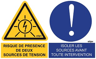 Etiquette Adhésive "Risque Présence de DEUX .. et Isoler les sources..."