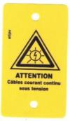Etiquette PVC "Attention Câbles courant continu sous tension" 14x8 cms
