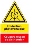 Etiquette Adhésive "Production Photovoltaïque - Coupure Réseau de Distribution"